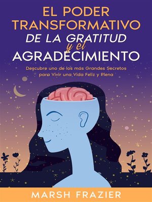 cover image of El Poder Transformativo de la Gratitud y el Agradecimiento
